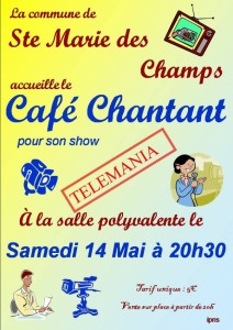 spectacle TELEMANIA Café chantant - Au Roy d'Yvetot